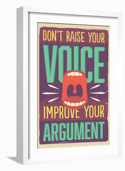 Improve Your Argument-Vintage Vector Studio-Framed Art Print