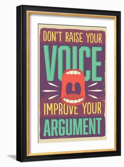 Improve Your Argument-Vintage Vector Studio-Framed Art Print