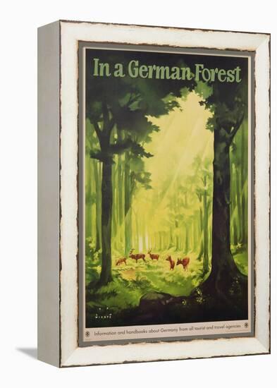 In a German Forest', Poster Advertising Tourism in Germany, C.1935 (Colour Litho)-Jupp Wiertz-Framed Premier Image Canvas