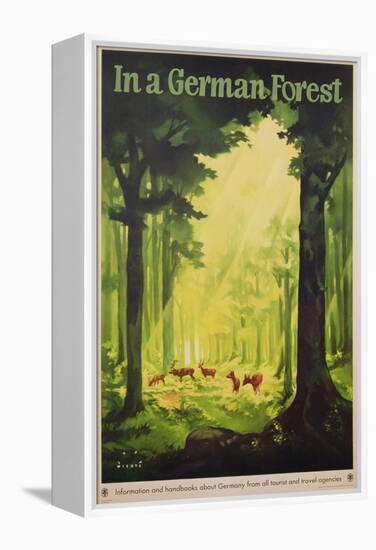 In a German Forest', Poster Advertising Tourism in Germany, C.1935 (Colour Litho)-Jupp Wiertz-Framed Premier Image Canvas