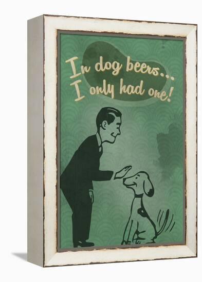 In Dog Beers-Lantern Press-Framed Stretched Canvas