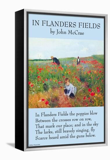 In Flanders's Fields-John McCrae-Framed Stretched Canvas