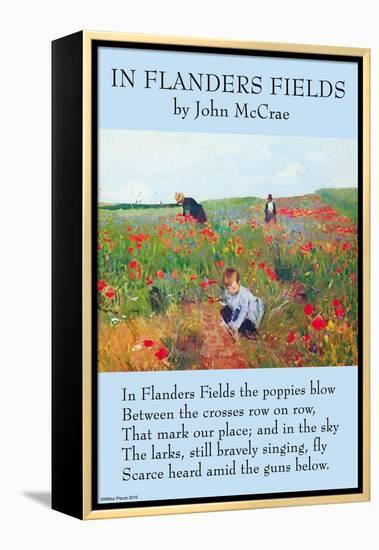 In Flanders's Fields-John McCrae-Framed Stretched Canvas