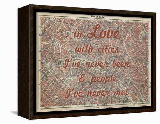 In Love with Places I've Never Been & People I've Never Met - 1929, Paris, France Map-null-Framed Premier Image Canvas