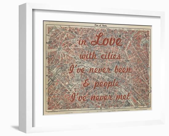 In Love with Places I've Never Been & People I've Never Met - 1929, Paris, France Map-null-Framed Giclee Print