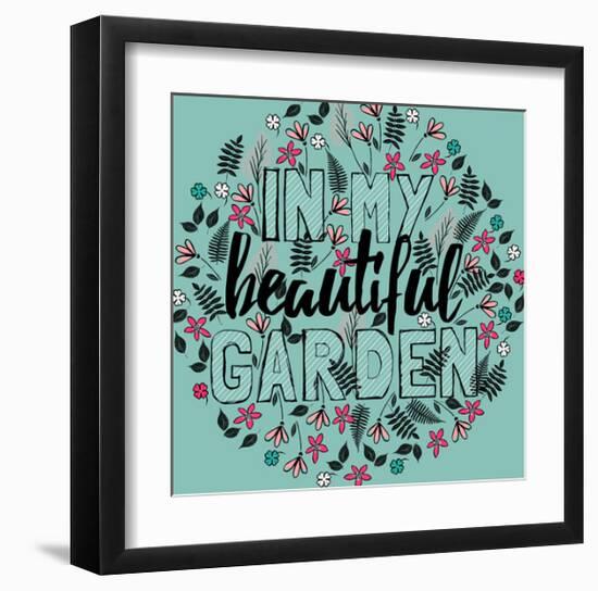 In my Beautiful Garden-Myriam Tebbakha-Framed Giclee Print