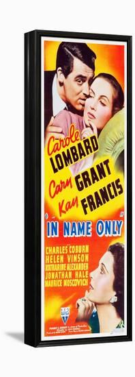 IN NAME ONLY, top l-r: Cary Grant, Carole Lombard, bottom l-r: Kay Francis on insert potser, 1939.-null-Framed Stretched Canvas