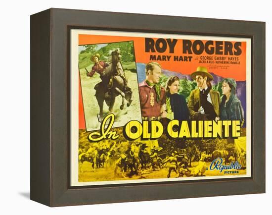 IN OLD CALIENTE, inset: Roy Rogers, far left: Roy Rogers, second from left: Mary Hart, 1939.-null-Framed Stretched Canvas