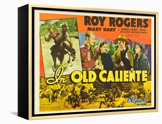 IN OLD CALIENTE, inset: Roy Rogers, far left: Roy Rogers, second from left: Mary Hart, 1939.-null-Framed Stretched Canvas