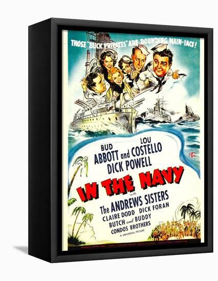 In the Navy, Dick Powell, the Andrews Sisters, Bud Abbott, Lou Costello on Midget Window Card, 1941-null-Framed Stretched Canvas