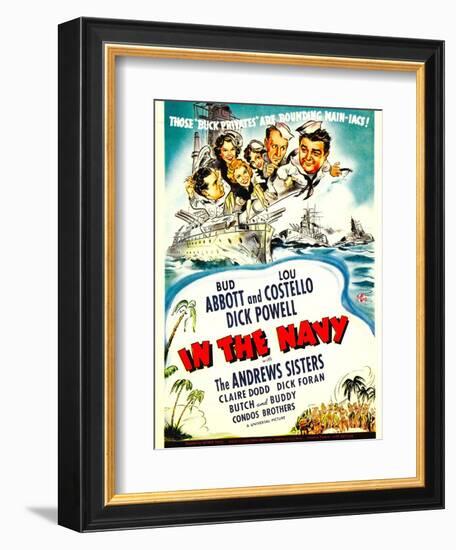 In the Navy, Dick Powell, the Andrews Sisters, Bud Abbott, Lou Costello on Midget Window Card, 1941-null-Framed Art Print