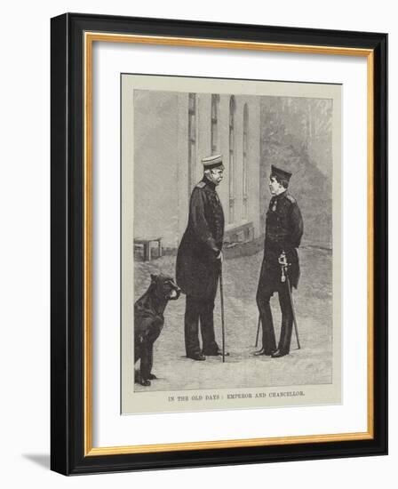 In the Old Days, Emperor and Chancellor-null-Framed Giclee Print