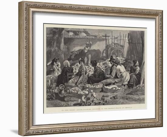 In the Sunny South, Packing Oranges in the Market-Place at Seville-Edwin Buckman-Framed Giclee Print