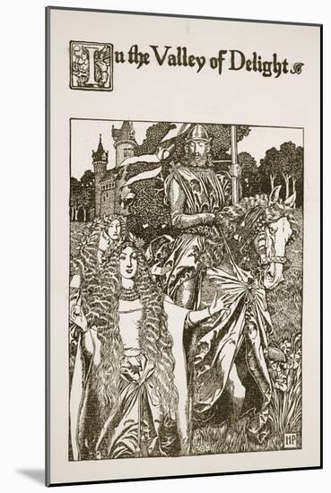 In the Valley of Delight, illustration from 'The Story of King Arthur and his Knights', 1903-Howard Pyle-Mounted Giclee Print