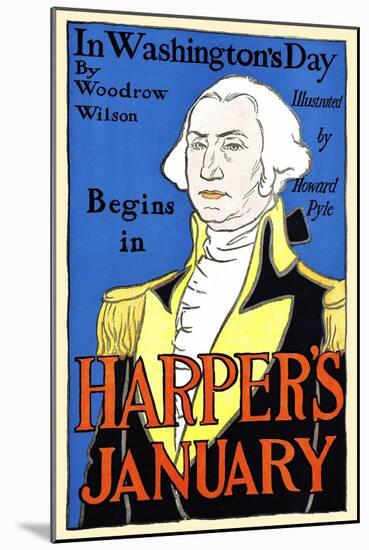 In Washington's Day By Woodrow Wilson Begins In Harper's January-Edward Penfield-Mounted Art Print