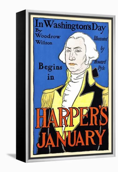 In Washington's Day by Woodrow Wilson Begins in Harper's January-Edward Penfield-Framed Stretched Canvas