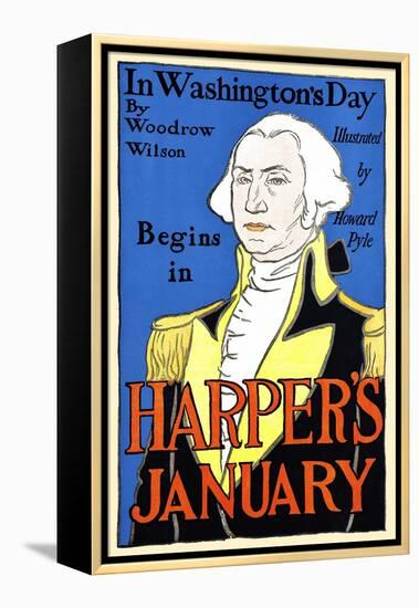 In Washington's Day by Woodrow Wilson Begins in Harper's January-Edward Penfield-Framed Stretched Canvas