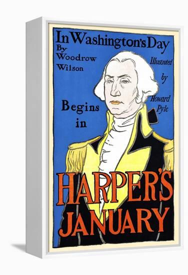 In Washington's Day by Woodrow Wilson Begins in Harper's January-Edward Penfield-Framed Stretched Canvas