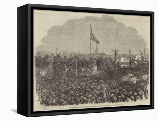 Inauguration of the Prince Consort's Statue at Sydney, New South Wales-null-Framed Premier Image Canvas