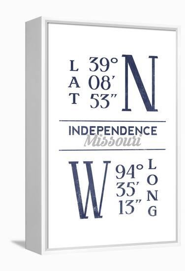 Independence, Missouri - Latitude and Longitude (Blue)-Lantern Press-Framed Stretched Canvas