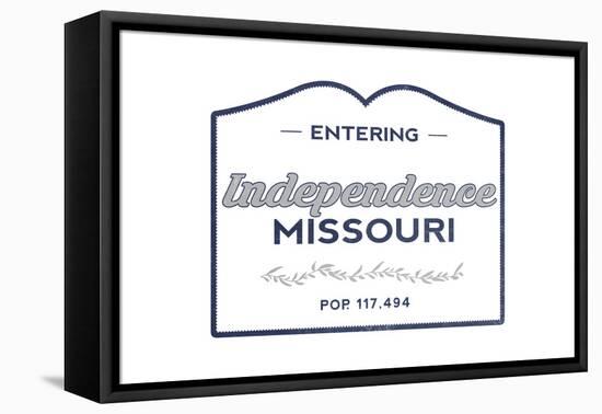 Independence, Missouri - Now Entering (Blue)-Lantern Press-Framed Stretched Canvas