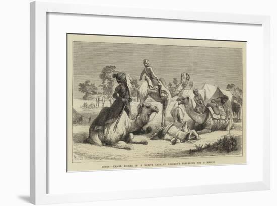 India, Camel Riders of a Native Cavalry Regiment Preparing for a March-null-Framed Giclee Print