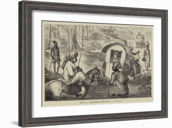 Indian Sketches, Crossing a Nullah-null-Framed Giclee Print