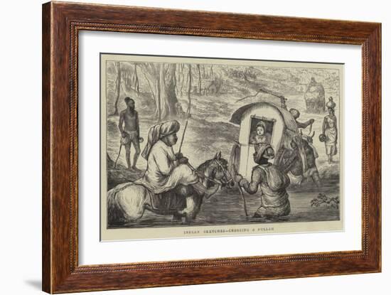 Indian Sketches, Crossing a Nullah-null-Framed Giclee Print