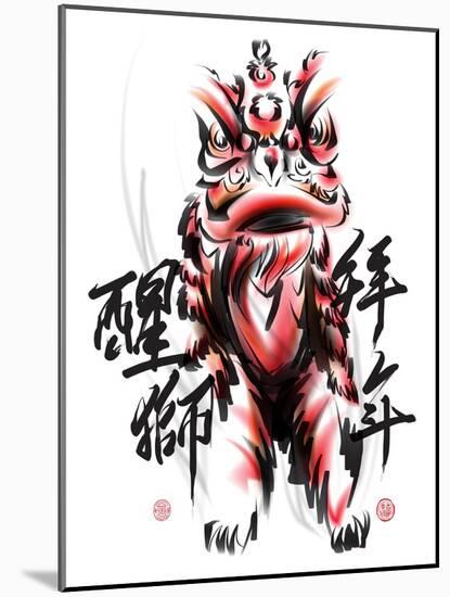 Ink Painting Of Chinese Lion Dance. Translation Of Chinese Text: The Consciousness Of Lion-yienkeat-Mounted Art Print