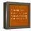 Inspirational Quote By Confucius On Earthy Background-nagib-Framed Stretched Canvas