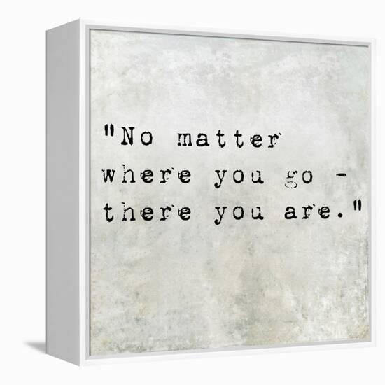 Inspirational Quote By Confucius On Earthy Background-nagib-Framed Stretched Canvas