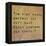 Inspirational Quote By Confucius On Earthy Background-nagib-Framed Stretched Canvas