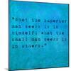 Inspirational Quote By Confucius On Earthy Background-nagib-Mounted Art Print