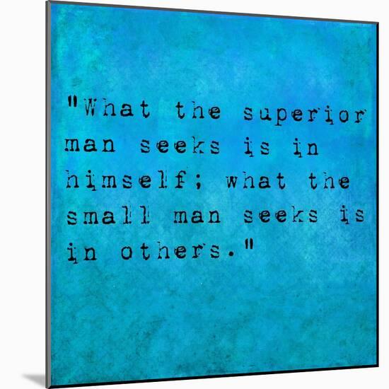 Inspirational Quote By Confucius On Earthy Background-nagib-Mounted Art Print