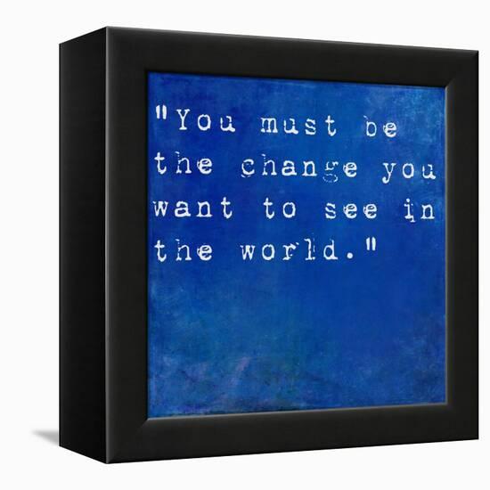 Inspirational Quote By Mahatma Ghandi On Earthy Blue Background-nagib-Framed Stretched Canvas