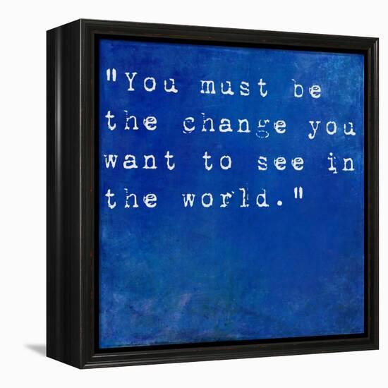 Inspirational Quote By Mahatma Ghandi On Earthy Blue Background-nagib-Framed Stretched Canvas