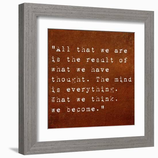 Inspirational Quote By Siddhartha Gautama (The Buddha) On Earthy Background-nagib-Framed Art Print