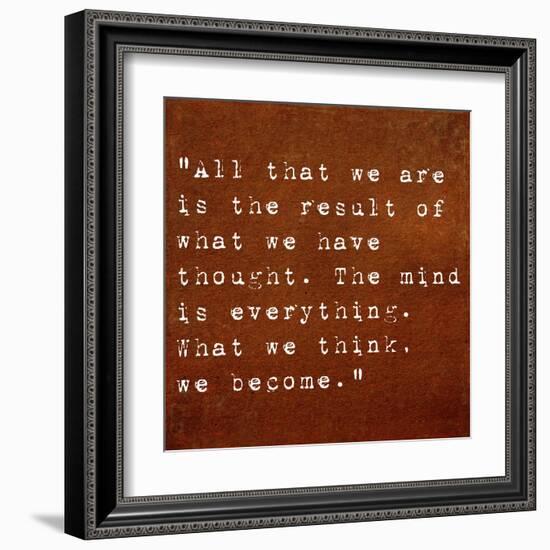 Inspirational Quote By Siddhartha Gautama (The Buddha) On Earthy Background-nagib-Framed Art Print