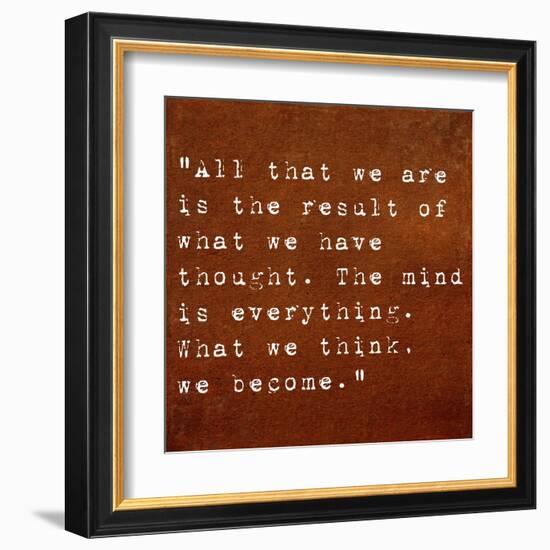 Inspirational Quote By Siddhartha Gautama (The Buddha) On Earthy Background-nagib-Framed Art Print