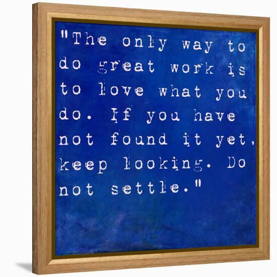 Inspirational Quote By Steve Jobs On Earthy Blue Background-nagib-Framed Stretched Canvas