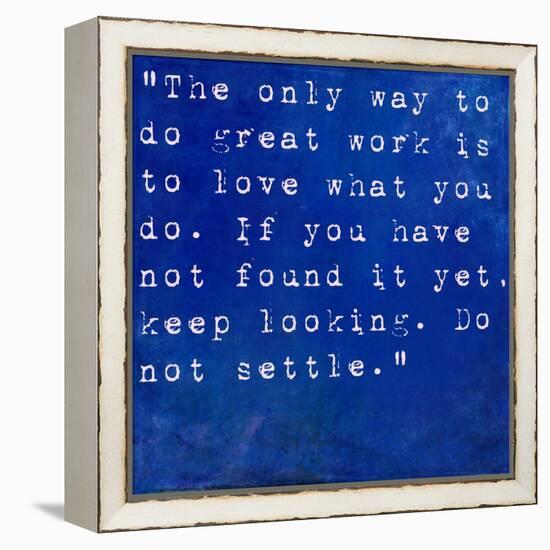 Inspirational Quote By Steve Jobs On Earthy Blue Background-nagib-Framed Stretched Canvas