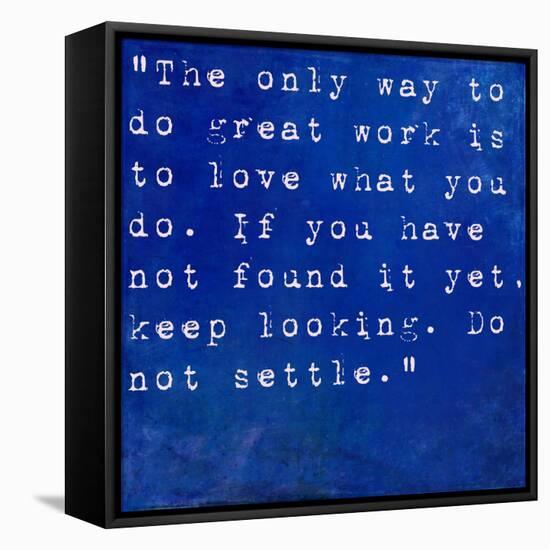 Inspirational Quote By Steve Jobs On Earthy Blue Background-nagib-Framed Stretched Canvas