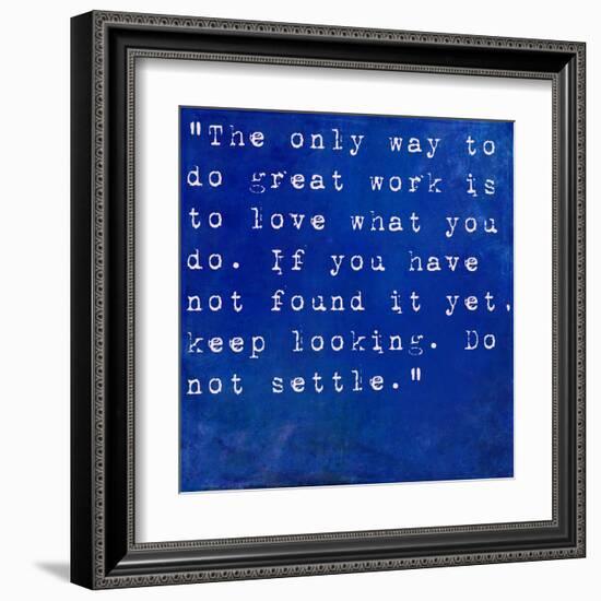 Inspirational Quote By Steve Jobs On Earthy Blue Background-nagib-Framed Art Print