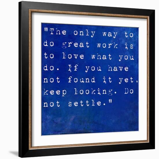 Inspirational Quote By Steve Jobs On Earthy Blue Background-nagib-Framed Art Print