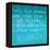 Inspirational Quote By Walt Disney On Earthy Background-nagib-Framed Stretched Canvas