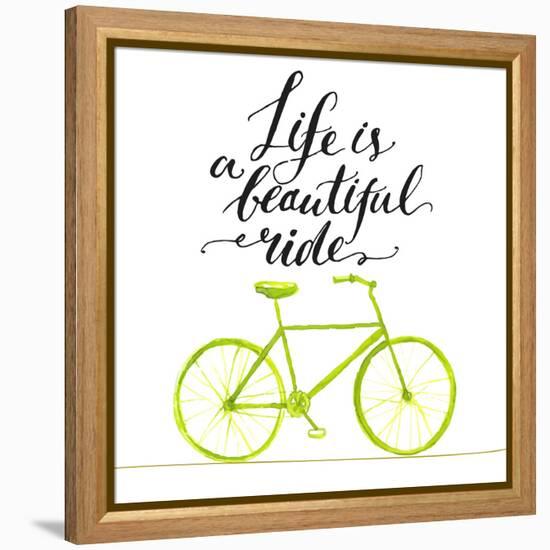 Inspirational Quote - Life is a Beautiful Ride. Handwritten Modern Calligraphy Poster with Green Ha-kotoko-Framed Stretched Canvas