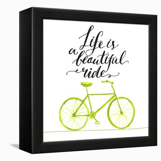 Inspirational Quote - Life is a Beautiful Ride. Handwritten Modern Calligraphy Poster with Green Ha-kotoko-Framed Stretched Canvas