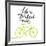 Inspirational Quote - Life is a Beautiful Ride. Handwritten Modern Calligraphy Poster with Green Ha-kotoko-Framed Art Print