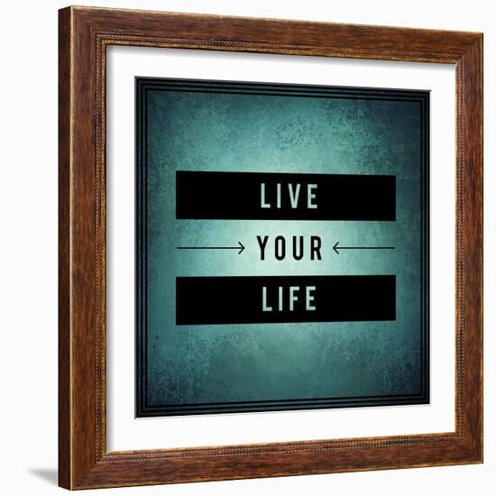 Inspirational Typographic Quote - Live Your Life-melking-Framed Photographic Print