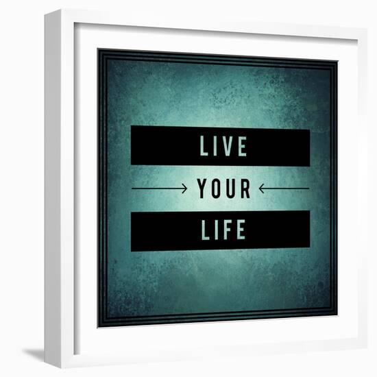 Inspirational Typographic Quote - Live Your Life-melking-Framed Photographic Print